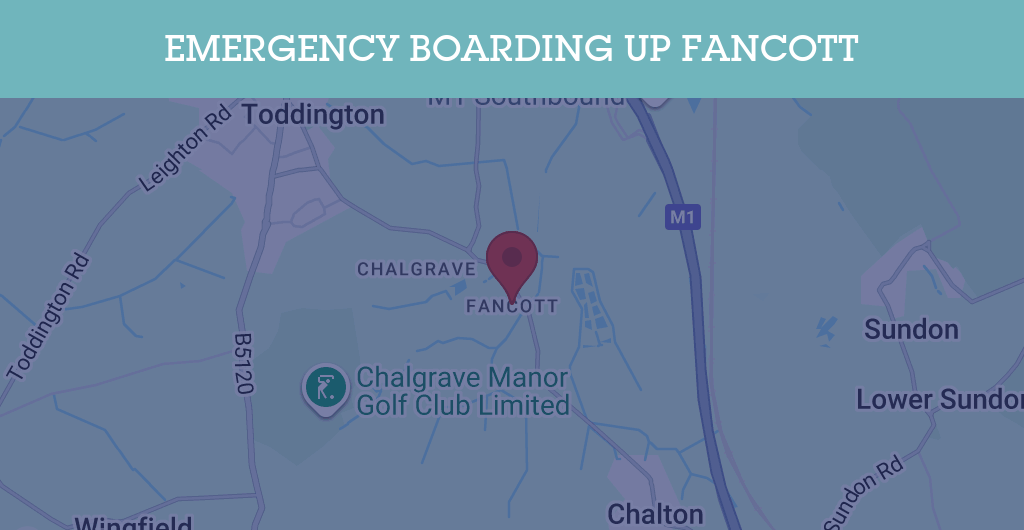 Emergency Boarding Up Services in Fancott - LU5