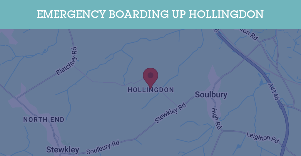 Emergency Boarding Up Services in Hollingdon - LU7