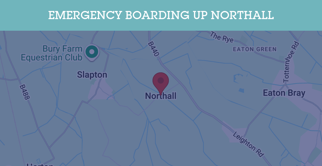 Emergency Boarding Up Services in Northall - LU6