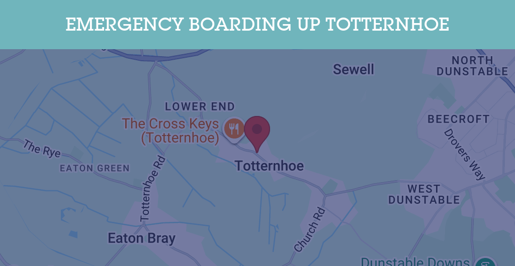 Emergency Boarding Up Services in Totternhoe - LU6